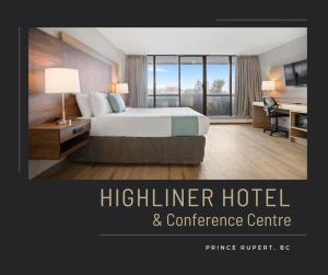 プリンスルパートにあるHighliner Hotelのベッドと机があるホテルの部屋