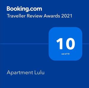 Certifikát, hodnocení, plakát nebo jiný dokument vystavený v ubytování Apartment Lulu