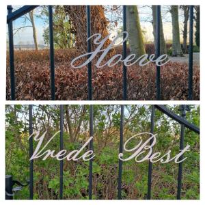 a collage of three pictures of a fence with the words peace needed best at Het Voorhuis boerderij Hoeve Vrede Best in Weesp