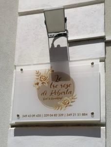 Certifikát, hodnocení, plakát nebo jiný dokument vystavený v ubytování Le Tre Rose di Roberta
