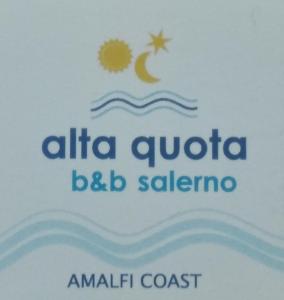 a sign for an alida aquici bbq salerno at Alta Quota Central on the Sea in Salerno