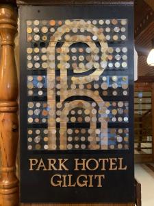 Park Hotel Gilgit的证书、奖牌、标识或其他文件