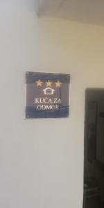 Certifikát, hodnocení, plakát nebo jiný dokument vystavený v ubytování Kuća za odmor MANA