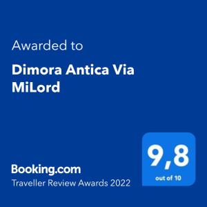 Dimora Antica Via MiLord tanúsítványa, márkajelzése vagy díja