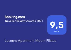 Certifikát, hodnocení, plakát nebo jiný dokument vystavený v ubytování Lucerne Apartment Mount Pilatus