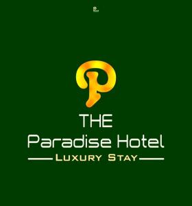 Certifikát, hodnocení, plakát nebo jiný dokument vystavený v ubytování The Paradise Hotel - LUXURY STAY