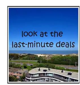 a picture of a building with the words look at the last minute deals at SEA THE SEA - FEEL THE SEA - TOUCH THE SEA in Bredene