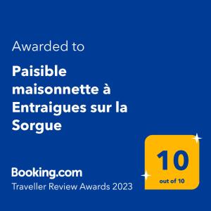 Certifikát, ocenenie alebo iný dokument vystavený v ubytovaní Paisible maisonnette à Entraigues sur la Sorgue