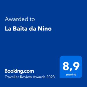 La Baita da Nino tanúsítványa, márkajelzése vagy díja