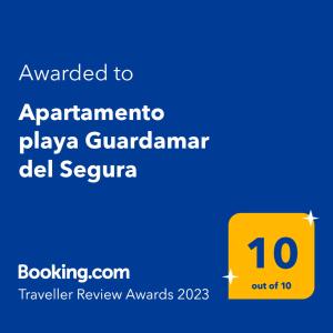 Certyfikat, podpis lub inny dokument wystawiony w obiekcie Apartamento Playa Guardamar del Segura