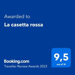 ใบรับรอง รางวัล เครื่องหมาย หรือเอกสารอื่น ๆ ที่จัดแสดงไว้ที่ La casetta rossa