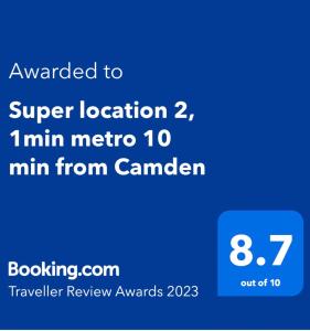 Un certificado, premio, letrero u otro documento en Super location 2, 1min metro 10 min from Camden