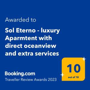 Certifikát, hodnocení, plakát nebo jiný dokument vystavený v ubytování Sol Eterno - luxury Aparmtent with direct oceanview and extra services
