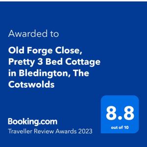 Certificado, premio, señal o documento que está expuesto en Old Forge Close, Pretty 3 Bed Cottage in Bledington, The Cotswolds