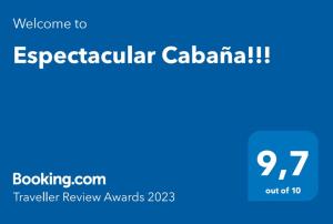 Certifikát, hodnocení, plakát nebo jiný dokument vystavený v ubytování Espectacular Cabaña!!!