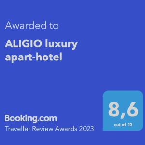 Palkinto, sertifikaatti, kyltti tai muu asiakirja, joka on esillä majoituspaikassa ALIGIO luxury apart-hotel