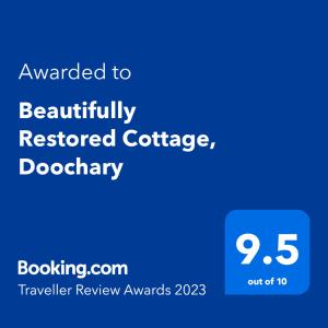 Palkinto, sertifikaatti, kyltti tai muu asiakirja, joka on esillä majoituspaikassa Back2Roots - Beautifully Restored Cottage, Doochary