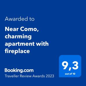 Near Como, charming apartment with fireplace tesisinde sergilenen bir sertifika, ödül, işaret veya başka bir belge