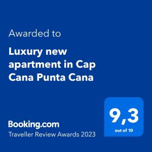 Certifikát, hodnocení, plakát nebo jiný dokument vystavený v ubytování Luxury new apartment in Cap Cana Punta Cana