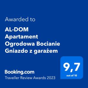 Certyfikat, podpis lub inny dokument wystawiony w obiekcie AL-DOM Apartament Ogrodowa Bocianie Gniazdo z garażem