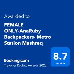 Sertifikāts, apbalvojums, norāde vai cits dokuments, kas ir izstādīts apskatei naktsmītnē FEMALE ONLY-AnaRuby Backpackers- Metro Station Mashreq