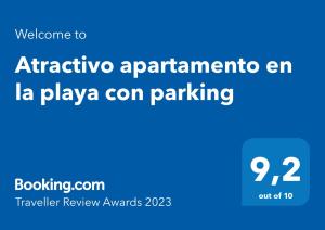 Certyfikat, podpis lub inny dokument wystawiony w obiekcie Atractivo apartamento en la playa con parking
