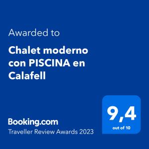 Certifikát, hodnocení, plakát nebo jiný dokument vystavený v ubytování Chalet moderno con PISCINA en Calafell