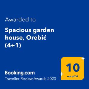 Certifikat, nagrada, logo ili neki drugi dokument izložen u objektu Spacious garden house, Orebić (4+1)