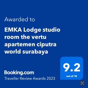 Palkinto, sertifikaatti, kyltti tai muu asiakirja, joka on esillä majoituspaikassa EMKA Lodge studio room the vertu apartemen ciputra world surabaya