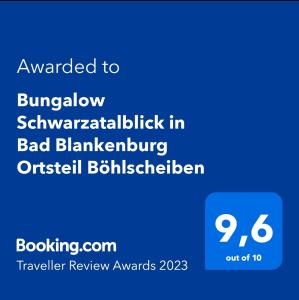 Certifikat, nagrada, logo ili neki drugi dokument izložen u objektu Bungalow Schwarzatalblick in Bad Blankenburg Ortsteil Böhlscheiben