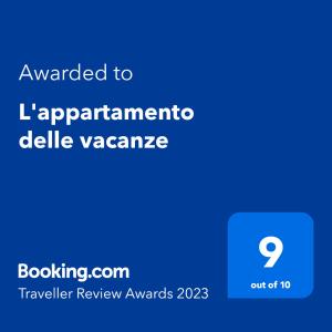 Certifikát, ocenenie alebo iný dokument vystavený v ubytovaní L'appartamento delle vacanze