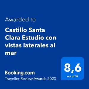 Castillo Santa Clara Estudio con vistas laterales al marに飾ってある許可証、賞状、看板またはその他の書類