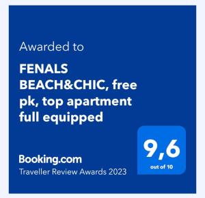 a blue sign that reads emailed to families beaching andchip free pk top at SeaHomes Vacations, FENALS BEACH&CHIC, pk, top apartment full equipped in Lloret de Mar