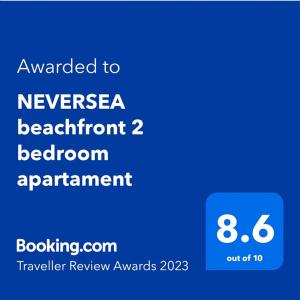 Sertifikat, nagrada, logo ili drugi dokument prikazan u objektu NEVERSEA beachfront 2 bedroom apartament