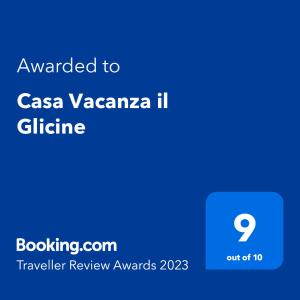 Palkinto, sertifikaatti, kyltti tai muu asiakirja, joka on esillä majoituspaikassa Casa Vacanza il Glicine