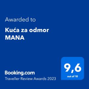 Certifikát, hodnocení, plakát nebo jiný dokument vystavený v ubytování Kuća za odmor MANA