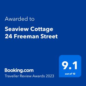Certificat, récompense, panneau ou autre document affiché dans l'établissement Seaview Cottage 24 Freeman Street