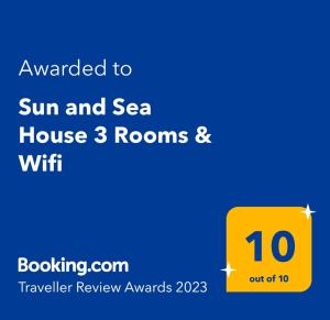 Сертифікат, нагорода, вивіска або інший документ, виставлений в Sun and Sea House 3 Rooms & Wifi