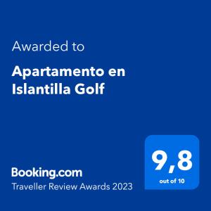Certifikát, hodnocení, plakát nebo jiný dokument vystavený v ubytování Apartamento en Islantilla Golf