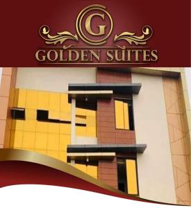 a building with a sign that reads golden suites at Golden Suites in General Santos