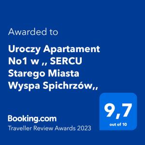 Certyfikat, podpis lub inny dokument wystawiony w obiekcie Uroczy Apartament No1 w ,, SERCU Starego Miasta Wyspa Spichrzów,,