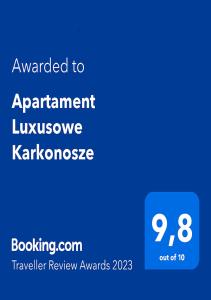 Certifikát, ocenenie alebo iný dokument vystavený v ubytovaní Apartament Luxusowe Karkonosze
