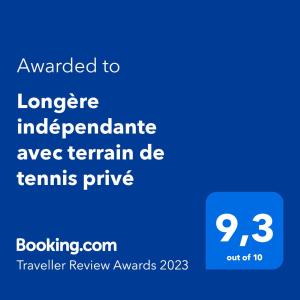 Sertifikatas, apdovanojimas, ženklas ar kitas apgyvendinimo įstaigoje Longère indépendante avec terrain de tennis privé matomas dokumentas