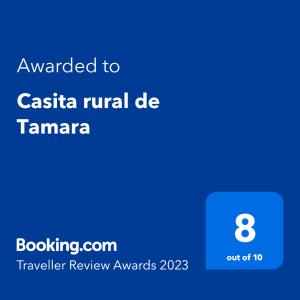 Certifikat, nagrada, logo ili neki drugi dokument izložen u objektu Casita rural de Tamara