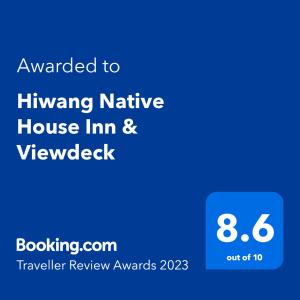 Certifikát, hodnocení, plakát nebo jiný dokument vystavený v ubytování Hiwang Native House Inn & Viewdeck