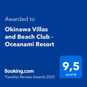 Chứng chỉ, giải thưởng, bảng hiệu hoặc các tài liệu khác trưng bày tại Okinawa Villas and Beach Club - Oceanami Resort