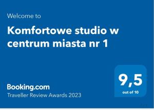 Certyfikat, podpis lub inny dokument wystawiony w obiekcie Komfortowe studio w centrum miasta nr 1