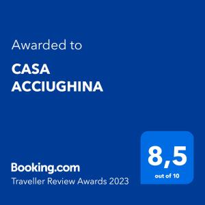 CASA ACCIUGHINA tanúsítványa, márkajelzése vagy díja