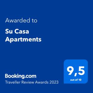 Πιστοποιητικό, βραβείο, πινακίδα ή έγγραφο που προβάλλεται στο Su Casa Apartments