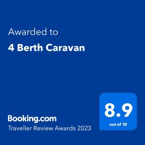Certifikát, hodnocení, plakát nebo jiný dokument vystavený v ubytování 4 Berth Caravan
